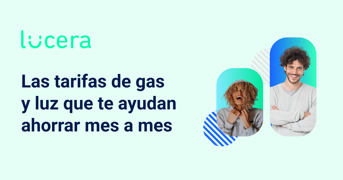 Tarifas De Luz Y Gas Baratas: Contratación Online | Lucera